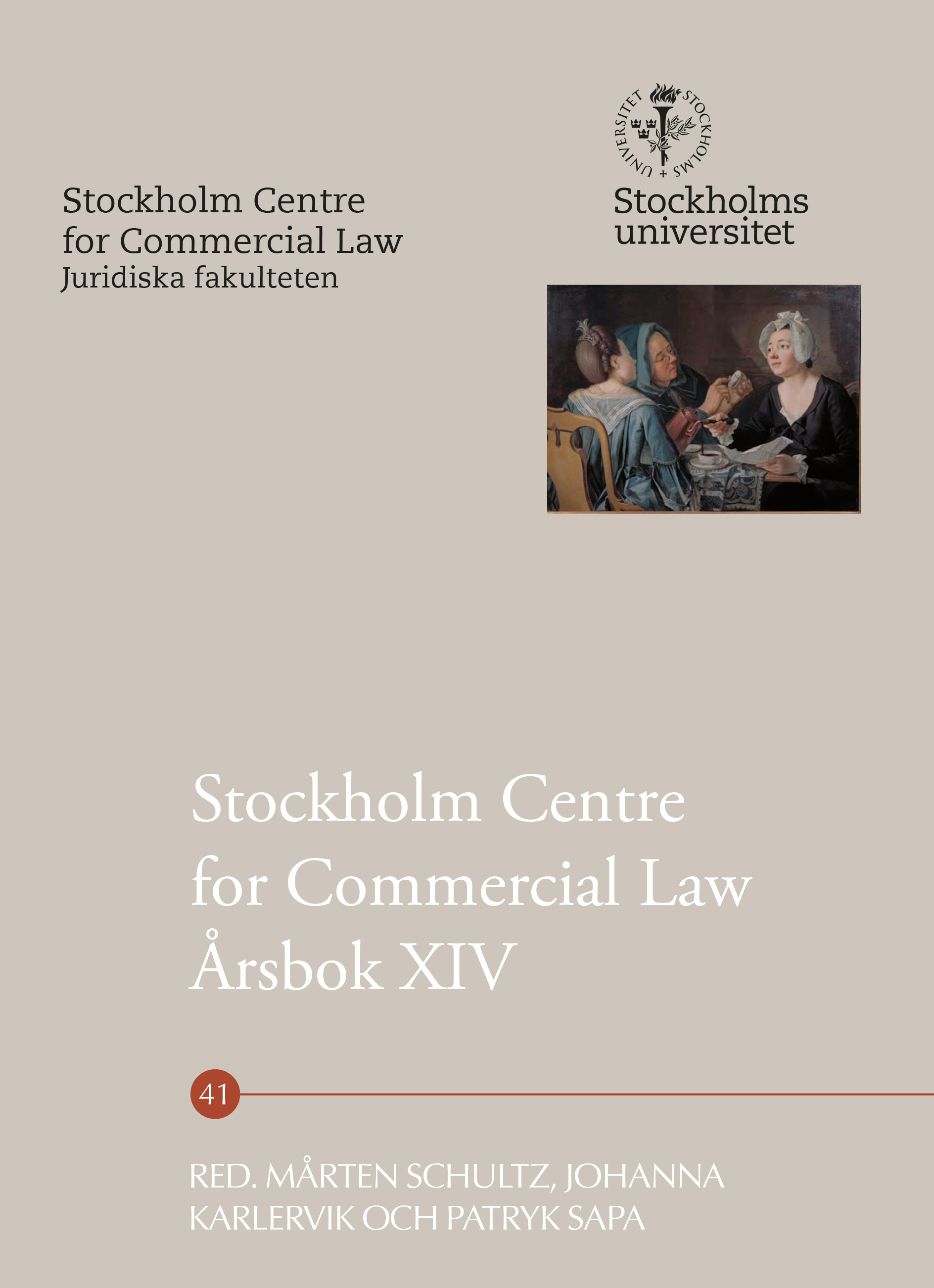Stockholm Centre for Commercial Law Årsbok XIV