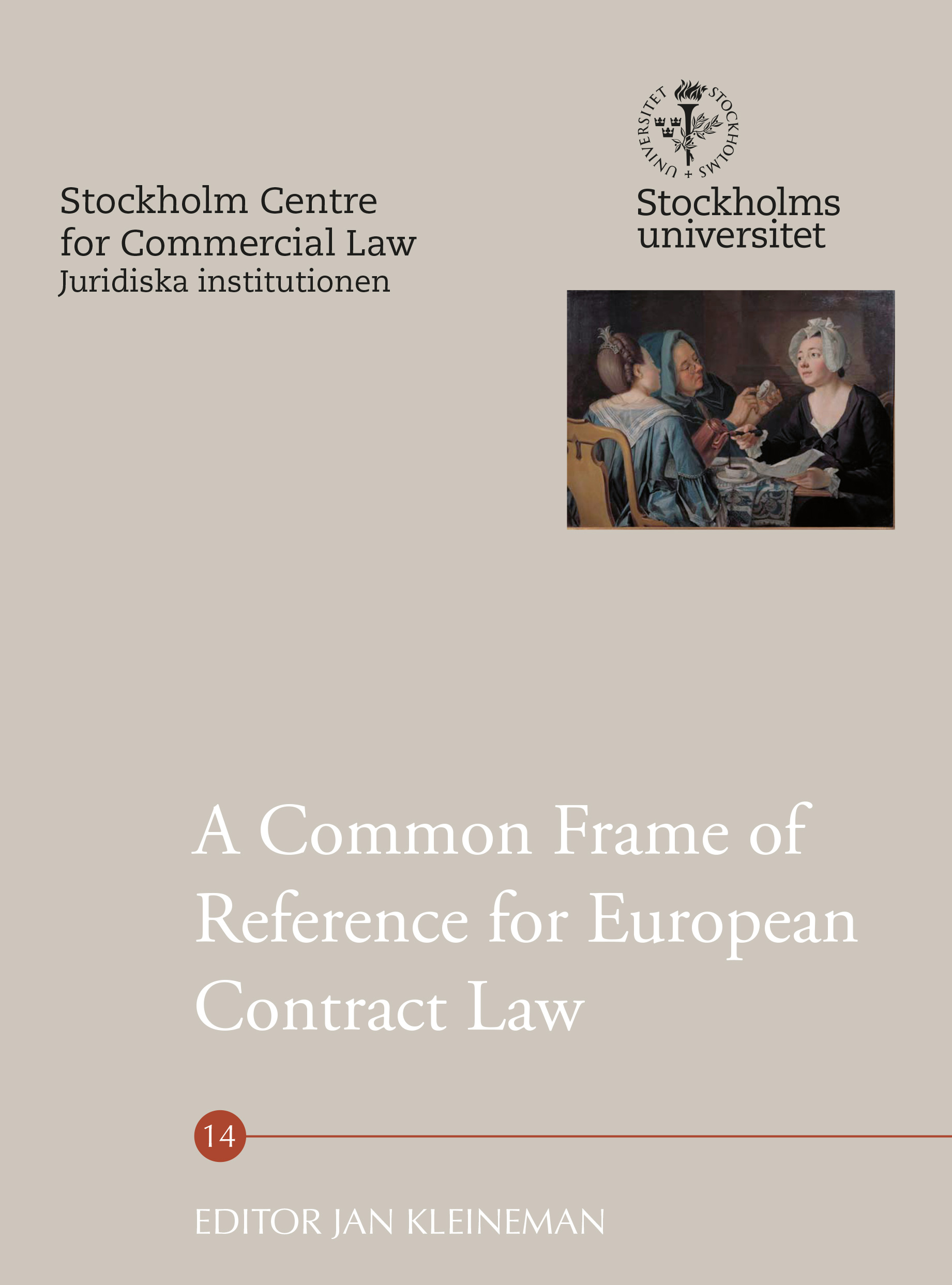 A Common Frame of Reference for European Contract Law