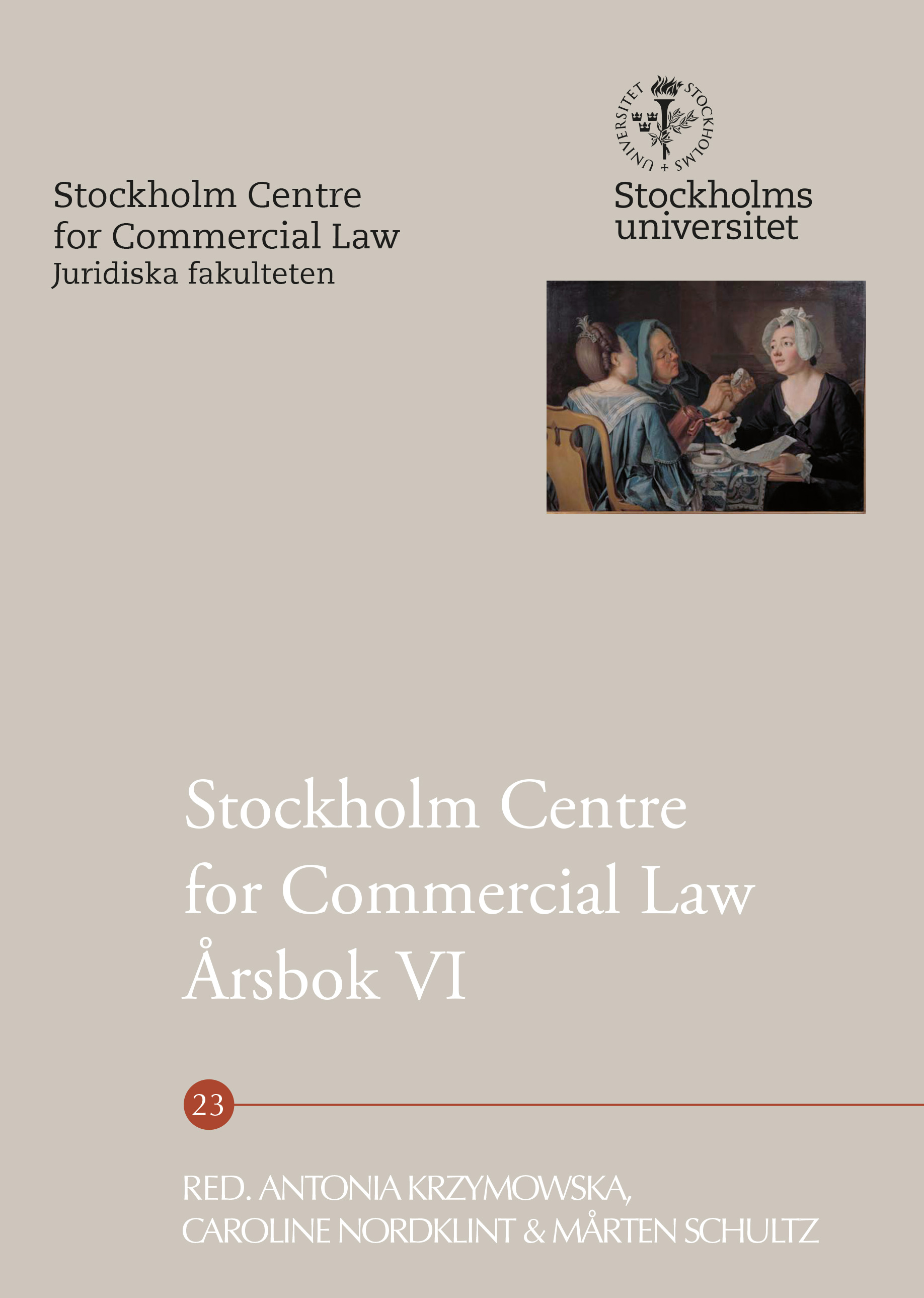 Stockholm Centre for Commercial Law Årsbok VI