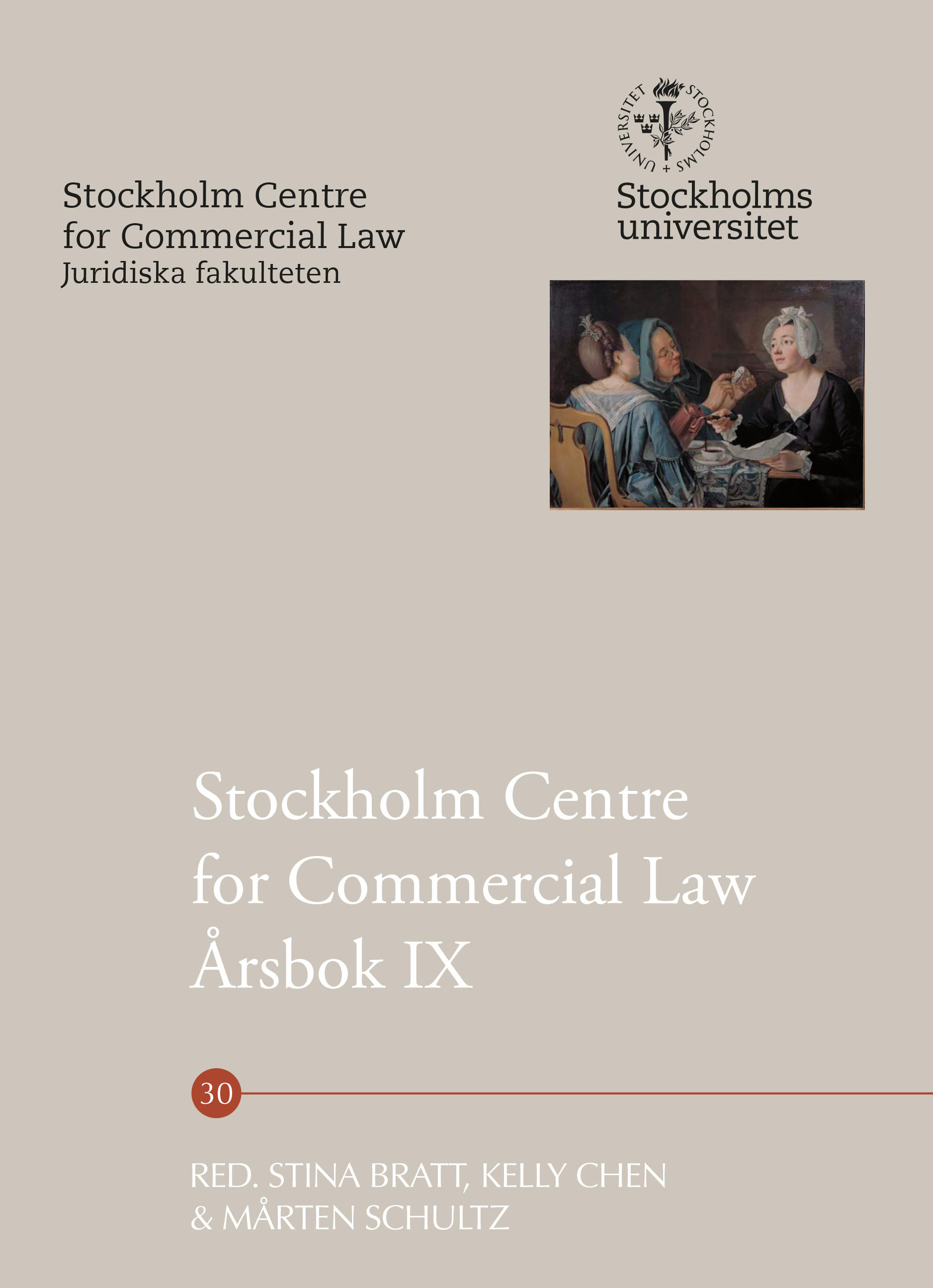 Stockholm Centre for Commercial Law Årsbok IX